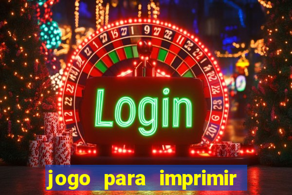 jogo para imprimir e montar